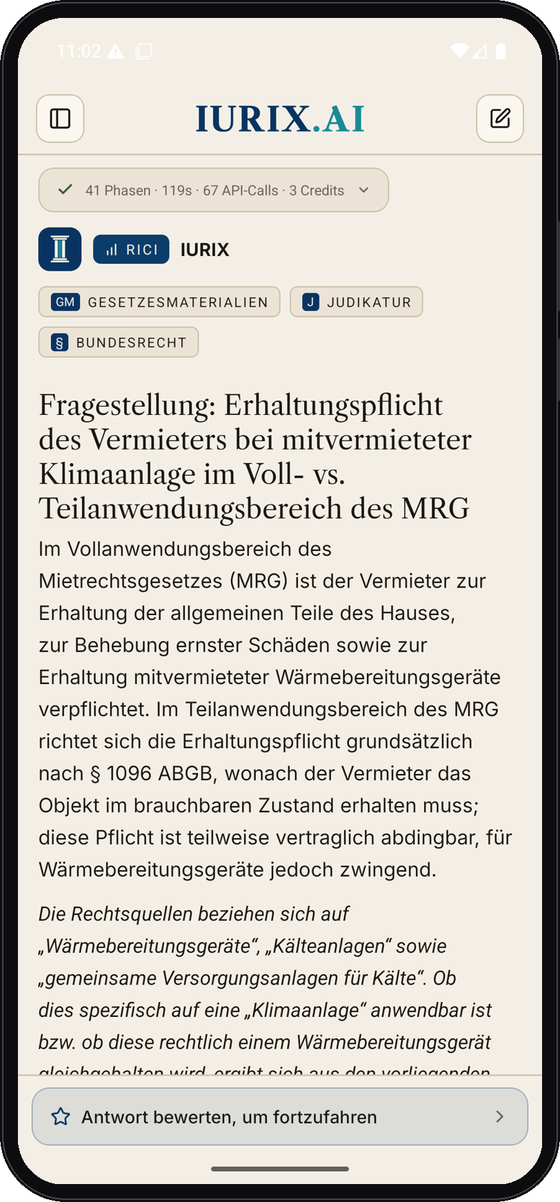 Fertige Antwort in der IURIX-App: Statuszeile mit 41 Phasen, 119 Sekunden und 3 Credits, RICI-Badge, Quellen-Chips und der Beginn der belegten Antwort zur Erhaltungspflicht des Vermieters (Vollanwendungsbereich MRG vs. § 1096 ABGB im Teilanwendungsbereich).
